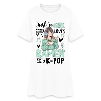Just A Girl Who Loves Ramen And K-Pop - Women’s T-Shirt Dress - white - Front