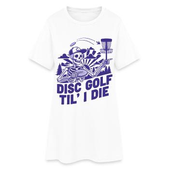 Disc Golf jusqu’à la mort Disc Golfer Drôle Disc Disc Flying Disc - Robe T-shirt Femme - blanc - Devant