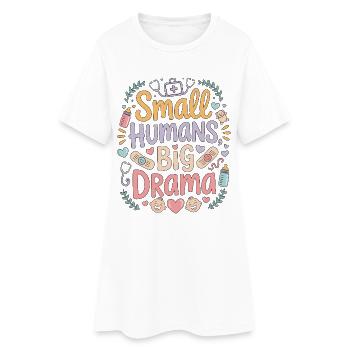 Pediatric Nurse Small Humans Big Drama Kids Nurse - Frauen T-Shirt-Kleid - Weiß - Vorne