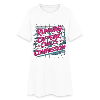 Infirmière en réanimation fonctionnant sous caféine Réponse rapide du chaos - Robe T-shirt Femme - blanc - Devant