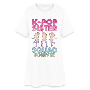 Sœurs K-Pop pour toujours - Robe T-shirt Femme - blanc - Devant