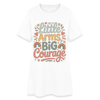 Pediatric Nurse Little Arms Big Courage Child Care - Frauen T-Shirt-Kleid - Weiß - Vorne