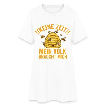 Pas de temps que ma colonie ait besoin de moi – Bee Design - Robe T-shirt Femme - blanc - Devant
