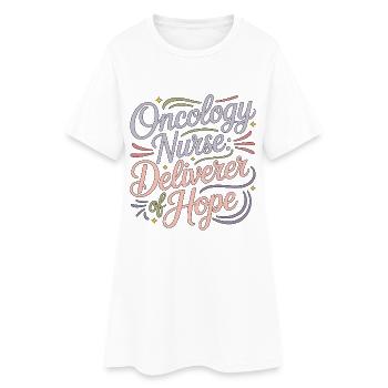Oncology Nurse Deliverer Of Hope Oncology Nursing - Frauen T-Shirt-Kleid - Weiß - Vorne