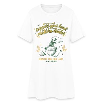 Soutenir la qualité de votre revendeur Matcha local que vous pouvez - Robe T-shirt Femme - blanc - Devant