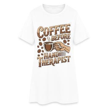 Hand Therapist Coffee Health Worker Coffee Lover - Frauen T-Shirt-Kleid - Weiß - Vorne