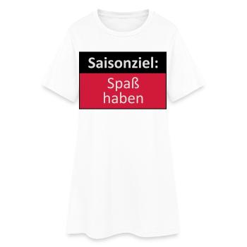 Saisonziel lautet: Spass haben - Frauen T-Shirt-Kleid - Weiß - Vorne