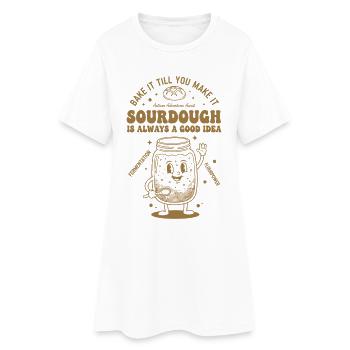 Sauerteig ist immer eine gute Idee, Brot zu backen - Frauen T-Shirt-Kleid - Weiß - Vorne