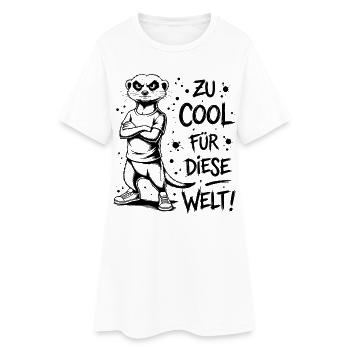 Trop cool pour ce monde - Un suricate drôle - Robe T-shirt Femme - blanc - Devant