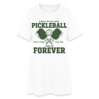 Joueur de Pickleball Toujours Toujours Sur le Terrain - Robe T-shirt Femme - blanc - Devant