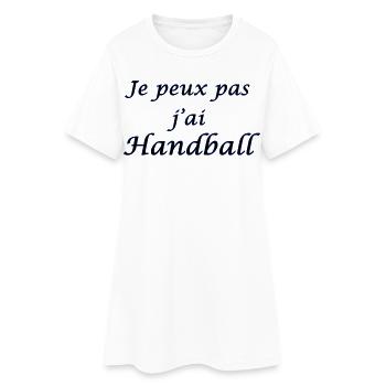 je peux pas j'ai handball - Robe T-shirt Femme - blanc - Devant