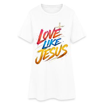 T-shirt Jésus : Amour comme Jésus Cadeau chrétien - Robe T-shirt Femme - blanc - Devant