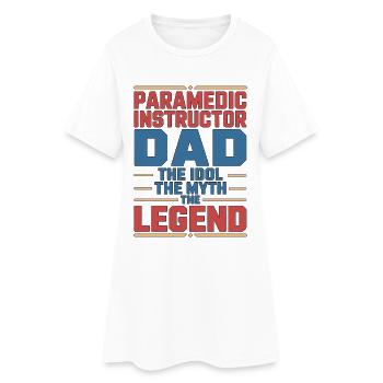 Paramedic Instructor Dad The Idol Emergency Care - Frauen T-Shirt-Kleid - Weiß - Vorne