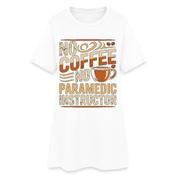 Ambulancier Pas de café Pas de soins d’urgence Amateur de café - Robe T-shirt Femme - blanc - Devant