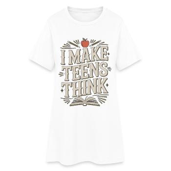 Professeur de lycée Je fais réfléchir les ados à l’éducation - Robe T-shirt Femme - blanc - Devant