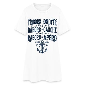 Humour Tribord Bâbord Rabord Apéro - Robe T-shirt Femme - blanc - Devant