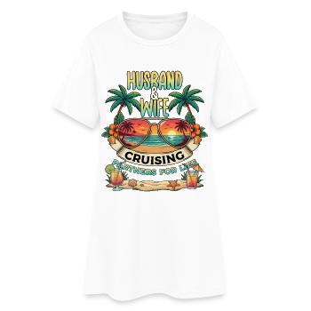Family Vacation Trip Cruising Husband And Wife - Women’s T-Shirt Dress - white - Front