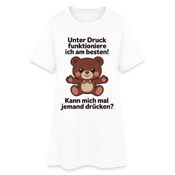 Umarmung Unter druck funktioniere ich am besten - Frauen T-Shirt-Kleid - Weiß - Vorne