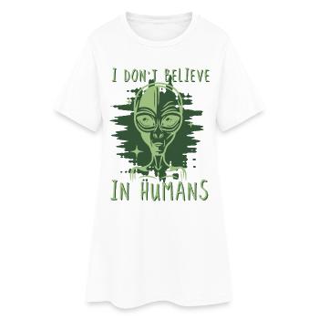 Ne crois pas aux humains Alien - Robe T-shirt Femme - blanc - Devant