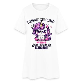 Verdirb mir nicht meine schlechte Laune - Frauen T-Shirt-Kleid - Weiß - Vorne