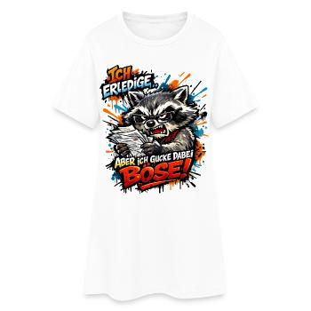 Ich mach das aber ich gucke dabei böse - Frauen T-Shirt-Kleid - Weiß - Vorne