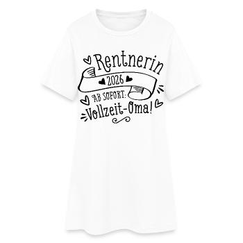 Rentnerin 2026 Oma Geschenk zur Rente - Frauen T-Shirt-Kleid - Weiß - Vorne