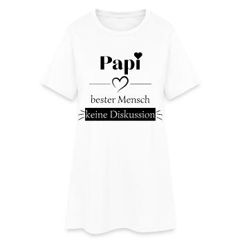 Papi bester Mensch - keine Diskussion - Frauen T-Shirt-Kleid - Weiß - Vorne