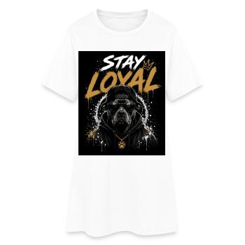 Stay Loyal Dog Shirt Hund Cool Design Streetwear - Robe T-shirt Femme - blanc - Devant