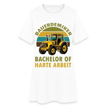 Bauer Akademiker Bachalor of harte Arbeit  - Frauen T-Shirt-Kleid - Weiß - Vorne