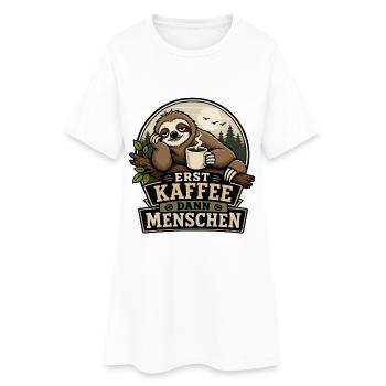 Erst Kaffee Dann Menschen - Frauen T-Shirt-Kleid - Weiß - Vorne