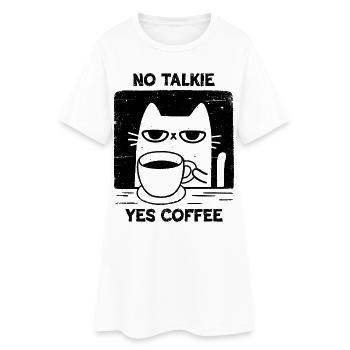 No Talkie Yes Coffee - Women’s T-Shirt Dress - white - Front