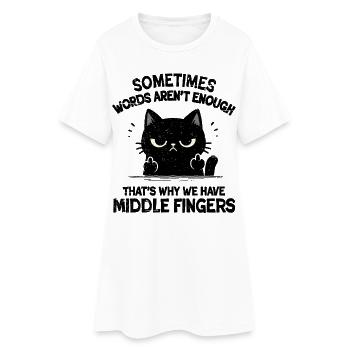 C’est pour ça qu’on a des doigts d’honneur - Robe T-shirt Femme - blanc - Devant