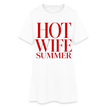 Hot Wife Summer Rouge | Humour Épouse Tendance - Robe T-shirt Femme - blanc - Devant