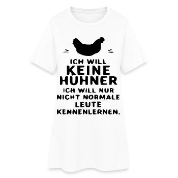 Ich will keine Hühner – Lustiges Introvertierten - Frauen T-Shirt-Kleid - Weiß - Vorne