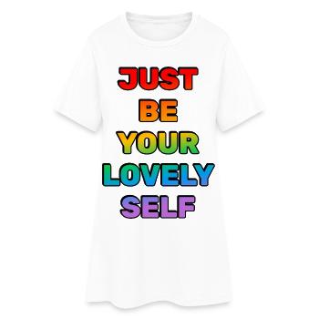 Just Be Your Lovely Self - Women’s T-Shirt Dress - white - Front