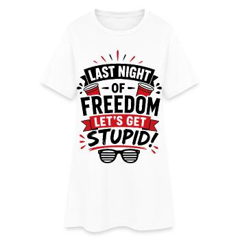 Enterrement de vie de garçon : Faisons les idiots ! Parti - Robe T-shirt Femme - blanc - Devant