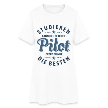 Studieren kann jeder - Pilot Spruch - Frauen T-Shirt-Kleid - Weiß - Vorne