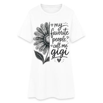 My favorite people call me Gigi - Women’s T-Shirt Dress - white - Front