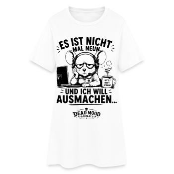 Kundenservice Spruch – Es ist nicht mal neun... - Frauen T-Shirt-Kleid - Weiß - Vorne