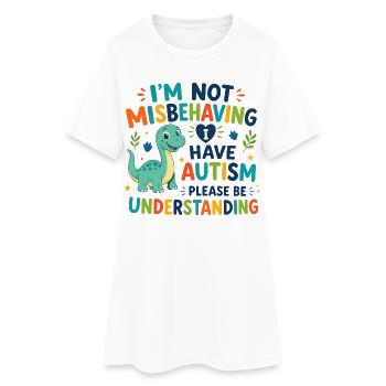 Je ne me comporte pas mal, j’ai de l’autisme - Robe T-shirt Femme - blanc - Devant