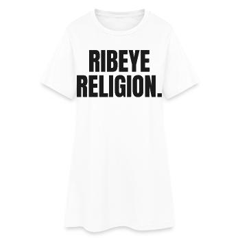 RIBEYE RELIGION | Carnivore T-Shirt | Steak Lover - Women’s T-Shirt Dress - white - Front