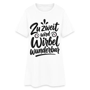 Zu zweit wird Wirbel wunderbar – Freundschaft - Frauen T-Shirt-Kleid - Weiß - Vorne