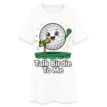 Parlez-moi à l’oiseau – Humour de golf - Robe T-shirt Femme - blanc - Devant