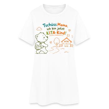 KitaKind Abschied von Mama - Frauen T-Shirt-Kleid - Weiß - Vorne
