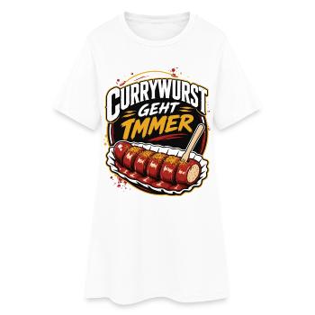 Currywurst Geht Immer | Fast Food Kult - Frauen T-Shirt-Kleid - Weiß - Vorne