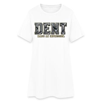 DENT – Make an Impression | Metallic pun - Women’s T-Shirt Dress - white - Front