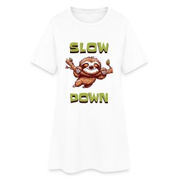 Sloth Shirt – Slow Down - Women’s T-Shirt Dress - white - Front