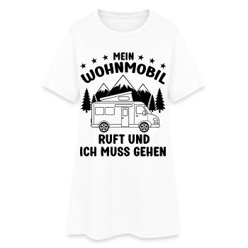 Mein Wohnmobil ruft und ich muss gehen Camping - Frauen T-Shirt-Kleid - Weiß - Vorne