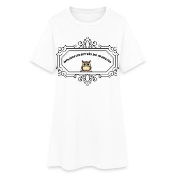 Introverted But Willing To Discuss | Funny Introve - Women’s T-Shirt Dress - white - Front