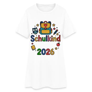 Schulkind 2026 | Dein Name | Personalisierbar - Frauen T-Shirt-Kleid - Weiß - Vorne